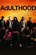 Adulthood(2008)