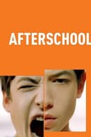 Afterschool(2008)