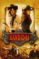 Bandidas(2006)