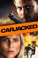 Carjacked(2011)