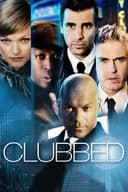 Clubbed(2008)