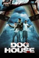 Doghouse(2009)