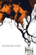 Downriver(2015)