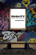 Duality: A Graffiti Story(2022)