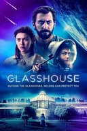 Glasshouse(2021)