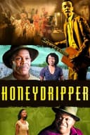 Honeydripper(2007)