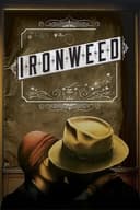 Ironweed(1987)