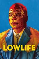 Lowlife(2017)