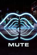 Mute(2018)