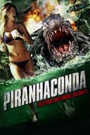 Piranhaconda(2012)