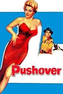 Pushover(1954)