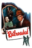 Railroaded!(1947)