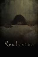 Reclusion(2016)