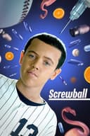 Screwball(2018)