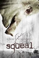 Squeal(2008)