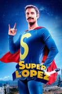 Superlopez(2018)