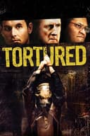 Tortured(2007)